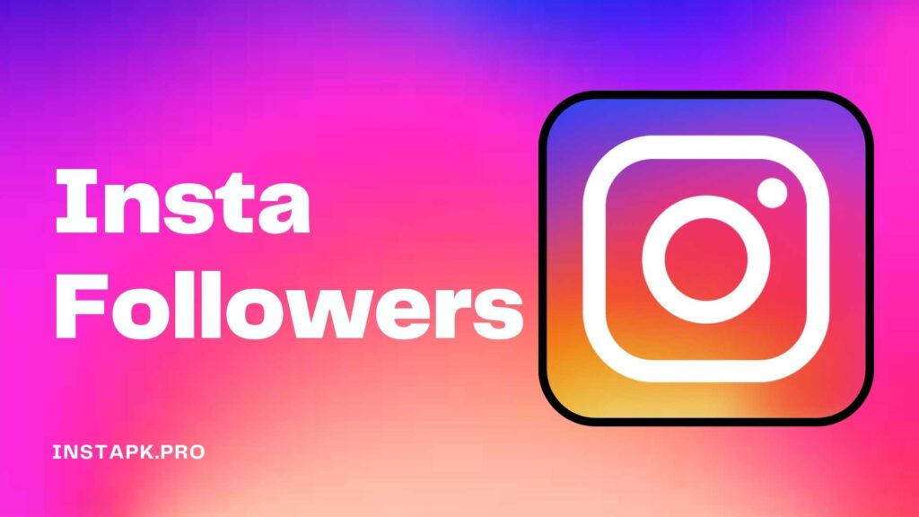 Insta Followers APK